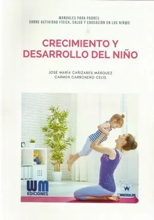 CRECIMIENTO Y DESARROLLO DEL NIÑO