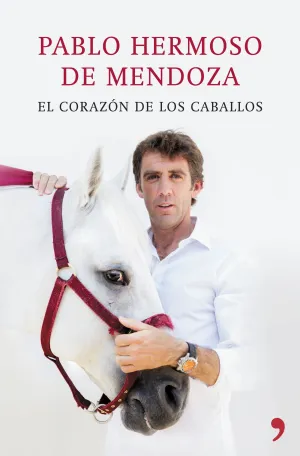 EL CORAZON DE LOS CABALLOS