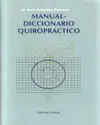 MANUAL DICCIONARIO QUIROPRACTICO