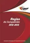 IAAF, REGLAS DE COMPETICIÓN 2012-2013