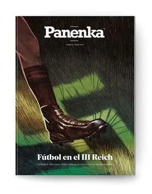 PANENKA Nº 72: FÚTBOL EN EL III REICH