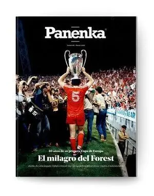 PANENKA Nº 85: EL MILAGRO DEL FOREST. 40 AÑOS DE SU PRIMERA COPA DE EUROPA