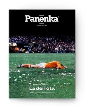 PANENKA Nº 96: LA DERROTA