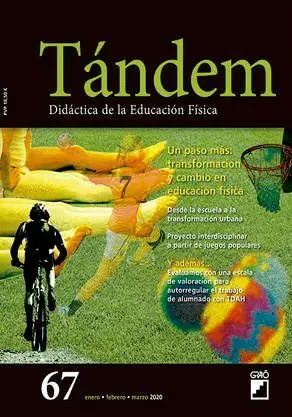 TÁNDEM 67: UN PASO MÁS: TRANSFORMACIÓN Y CAMBIO EN EDUCACIÓN FÍSICA