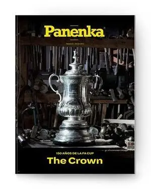 PANENKA Nº 111: 150 AÑOS DE LA FA CUP. THE CROWN