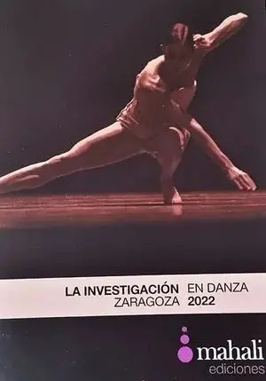 INVESTIGACIÓN EN DANZA 2022