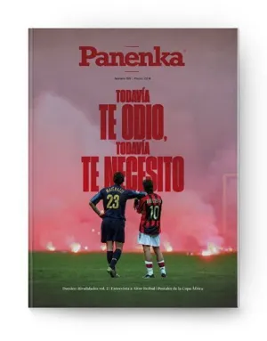 PANENKA Nº 155: RIVALIDADES DEL FÚTBOL