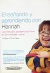 ENSEÑANDO Y APRENDIENDO CON HANNAH. UNA NIÑA CON SÍNDROME DE DOWN EN UNA ESCUELA COMÚN