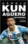 SERGIO KUN AGÜERO. MI HISTORIA