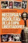 HISTORIAS INSÓLITAS DE LA COPA LIBERTADORES