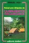 MANUAL PARA DIRIGENTES DE CAMPAMENTOS ORGANIZADOS