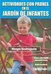 ACTIVIDADES CON PADRES EN EL JARDÍN DE INFANTES