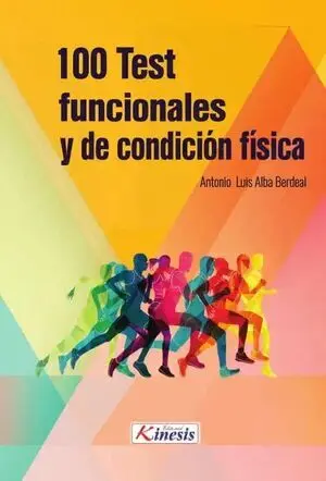 100 TEST FUNCIONALES Y DE CONDICIÓN FÍSICA