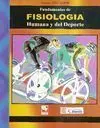 FUNDAMENTOS DE FISIOLOGIA HUMANA Y DEL DEPORTE