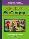 LUDOTECA. MÁS ALLÁ DEL JUEGO