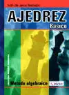 AJEDREZ BÁSICO AJEDREZ BÁSICO