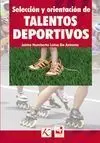 SELECCIÓN Y ORIENTACIÓN DE TALENTOS DEPORTIVOS