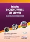 ESTUDIOS SOCIOCULTURALES DEL DEPORTE. DESARROLLOS, TRÁNSITOS Y MIRADAS