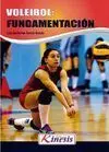 VOLEIBOL: FUNDAMENTACIÓN. TÉCNICA Y TÁCTICA