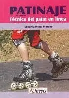 PATINAJE DE CARRERA. TÉCNICA DEL PATÍN EN LÍNEA