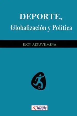 DEPORTE, GLOBALIZACIÓN Y POLÍTICA