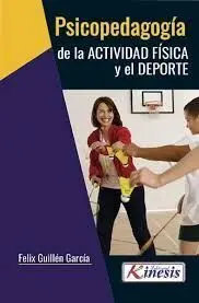 PSICOPEDAGOGÍA DE LA ACTIVIDAD FÍSICA Y EL DEPORTE