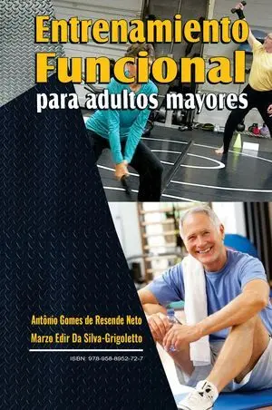 ENTRENAMIENTO FUNCIONAL PARA ADULTOS MAYORES