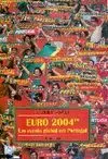 EURO 2004 UM EVENTO GLOBAL EM PORTUGAL