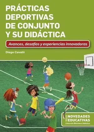 PRÁCTICAS DEPORTIVAS DE CONJUNTO Y SU DIDÁCTICA