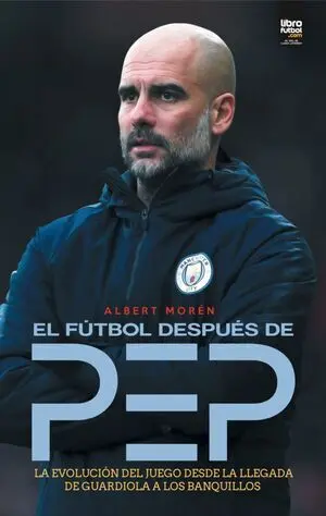 EL FÚTBOL DESPUÉS DE PEP