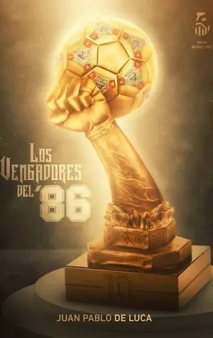 LOS VENGADORES DEL '86