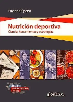 NUTRICIÓN DEPORTIVA. CIENCIA, HERRAMIENTAS Y ESTRATEGIAS