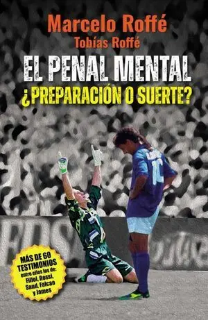 EL PENAL MENTAL ¿PREPARACIÓN O SUERTE?