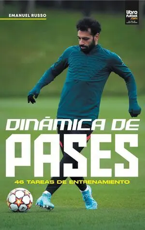 DINÁMICA DE PASES. 46 TAREAS DE ENTRENAMIENTO