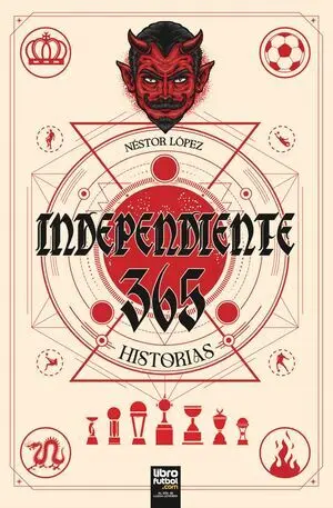 INDEPENDIENTE. 365 HISTORIAS