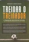 TREINAR O TREINADOR