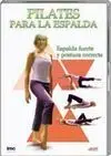 PILATES PARA LA ESPALDA (DVD)
