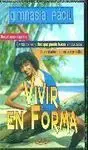 VIVIR EN FORMA. DVD