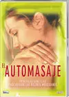 EL AUTOMASAJE. PRÁCTICAS SENCILLAS PARA ALIVIAR DOLORES MUSCULARES DVD