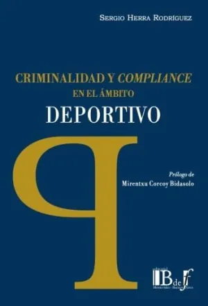 CRIMINALIDAD Y COMPLIANCE EN EL ÁMBITO DEPORTIVO