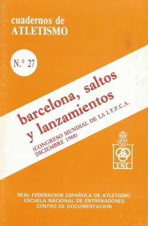 CUADERNO DE ATLETISMO Nº 27 SALTOS Y LANZAMIENTO