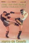 MUAY THAI KICK BOXING SPARRING & EQUIPMENT TRAINING DVD
