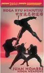 NINJA WEAPONS KOGA RYU NINJUTSU. DVD.
