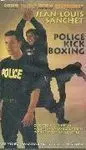 POLICE KICK BOXING DVD