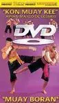 KON MUAY KEE´ ´MUAY BORAN´ DVD