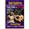 KUATSU. PUNTOS VITALES. ATAQUE Y REANIMACIÓN
