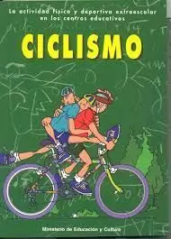 CICLISMO. LA ACTIVIDAD FISICA Y DEPORTIVA EXTRAESCOLAR