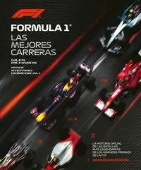 FORMULA 1. LAS MEJORES CARRERAS