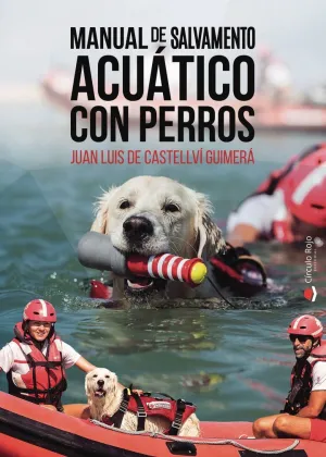 MANUAL DE SALVAMENTO ACUÁTICO CON PERROS