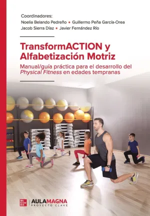 TRANSFORMACTION Y ALFABETIZACION MOTRIZ